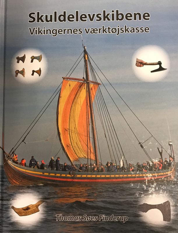 Skuldelevskibene, bok om vikingenes verktøykasse